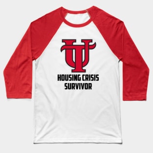 Housing Market Crisis Survivor Baseball T-Shirt